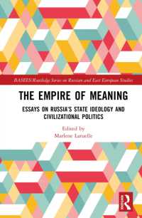 The Empire of Meaning : Essays on Russia's State Ideology and Civilizational Politics (Basees/routledge Series on Russian and East European Studies)