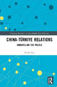 China-Türkiye Relations : Unravelling the Puzzle (Changing Dynamics in Asia-middle East Relations)