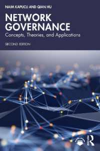 Network Governance : Concepts, Theories, and Applications （2ND）