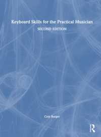 Keyboard Skills for the Practical Musician （2ND）