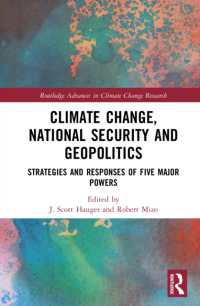 Climate Change, National Security and Geopolitics : Strategies and Responses of Five Major Powers (Routledge Advances in Climate Change Research)
