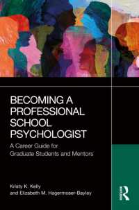 Becoming a Professional School Psychologist : A Career Guide for Graduate Students and Mentors