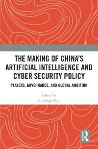 The Making of China's Artificial Intelligence and Cyber Security Policy : Players, Governance, and Global Ambition