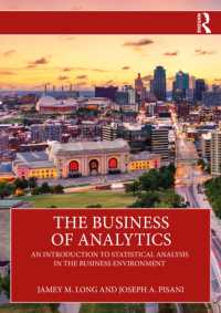 ビジネス・アナリティクス入門<br>The Business of Analytics : An Introduction to Statistical Analysis in the Business Environment