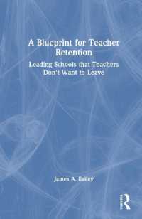 A Blueprint for Teacher Retention : Leading Schools that Teachers Don't Want to Leave