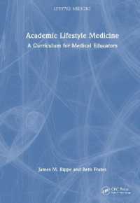 Academic Lifestyle Medicine : A Curriculum for Medical Educators (Lifestyle Medicine)