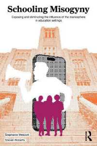 Schooling Misogyny : Exposing and Eliminating the Influence of the Manosphere in Education Settings