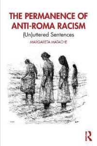The Permanence of Anti-Roma Racism : (Un)uttered Sentences
