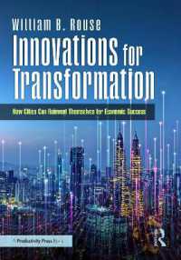 都市経済変革のためのイノベーション<br>Innovations for Transformation : How Cities Can Reinvent Themselves for Economic Success