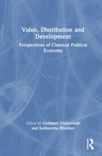 Value, Distribution and Development : Perspectives of Classical Political Economy
