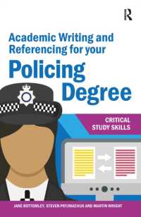 Academic Writing and Referencing for your Policing Degree (Critical Study Skills)