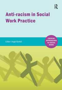 Anti-racism in Social Work practice (Critical Approaches to Social Work)