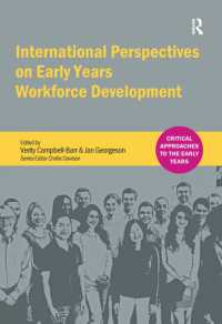 International Perspectives on Early Years Workforce Development (Critical Approaches to the Early Years)