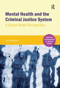Mental Health and the Criminal Justice System : A Social Work Perspective (Critical Approaches to Mental Health)