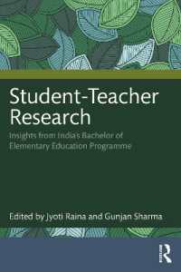 Student-Teacher Research : Insights from India's Bachelor of Elementary Education Programme