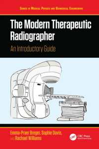 The Modern Therapeutic Radiographer : An Introductory Guide (Series in Medical Physics and Biomedical Engineering)