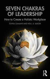 Seven Chakras of Leadership : How to Create a Holistic Workplace