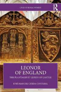 Leonor of England : The Plantagenet Queen of Castile (Lives of Royal Women)