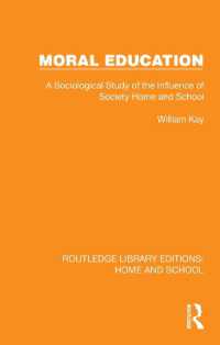 Moral Education : A Sociological Study of the Influence of Society, Home and School (Routledge Library Editions: Home and School)