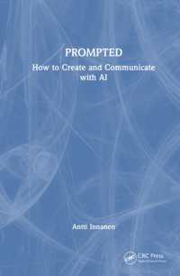 PROMPTED : How to Create and Communicate with AI
