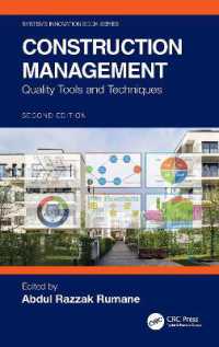 Construction Management : Quality Tools and Techniques (Systems Innovation Book Series) （2ND）