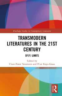 Transmodern Literatures in the 21st Century : Of(f) Limits (Routledge Studies in Contemporary Literature)