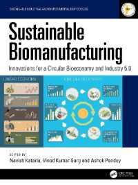 Sustainable Biomanufacturing : Innovations for a Circular Bioeconomy and Industry 5.0 (Sustainable Industrial and Environmental Bioprocesses)