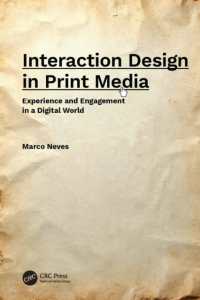 Interaction Design in Print Media : Experience and Engagement in a Digital World