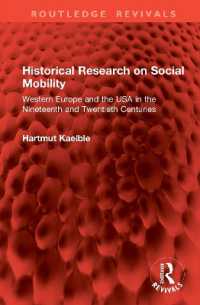 Historical Research on Social Mobility : Western Europe and the USA in the Nineteenth and Twentieth Centuries (Routledge Revivals)