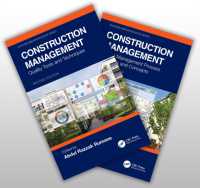 計測・制御のための建設管理ハンドブック（第２版・全２巻）<br>Handbook of Construction Management : Scope, Schedule, and Cost Control, 2-Volume Set (Systems Innovation Book Series) （2ND）