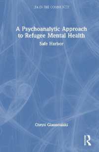 A Psychoanalytic Approach to Refugee Mental Health : Safe Harbor (Ipa in the Community)