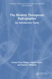 The Modern Therapeutic Radiographer : An Introductory Guide (Series in Medical Physics and Biomedical Engineering)
