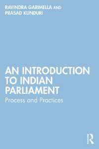 インド議会入門<br>An Introduction to Indian Parliament : Process and Practices