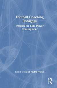 Football Coaching Pedagogy : Insights for Elite Player Development
