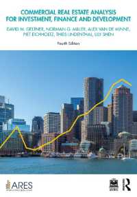 Commercial Real Estate Analysis for Investment, Finance and Development (American Real Estate Society Book Series) （4TH）