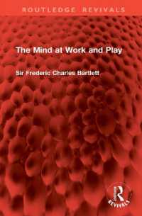 The Mind at Work and Play (Routledge Revivals)