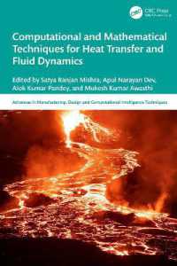 Computational and Mathematical Techniques for Heat Transfer and Fluid Dynamics (Advances in Manufacturing, Design and Computational Intelligence Techniques)