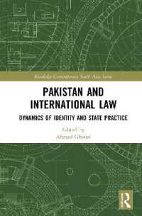 Pakistan and International Law : Dynamics of Identity and State Practice (Routledge Contemporary South Asia Series)
