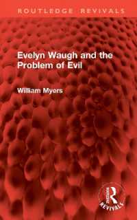 Evelyn Waugh and the Problem of Evil (Routledge Revivals)