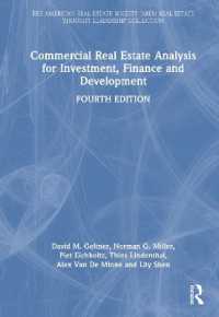 Commercial Real Estate Analysis for Investment, Finance and Development (American Real Estate Society Book Series) （4TH）