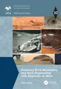 Planetary Rock Mechanics and Rock Engineering with Emphasis on Mars (Isrm Book Series)