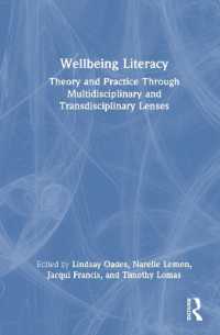 Wellbeing Literacy : Theory and Practice through Multidisciplinary and Transdisciplinary Lenses