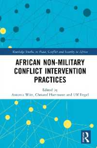 African Non-Military Conflict Intervention Practices (Routledge Studies in Peace, Conflict and Security in Africa)