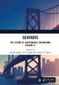 GeoVadis : The Future of Geotechnical Engineering (Volume 3)
