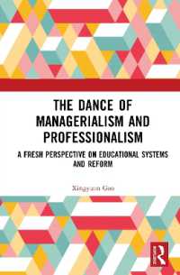 The Dance of Managerialism and Professionalism : A Fresh Perspective on Educational Systems and Reform