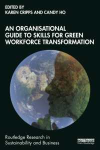 An Organisational Guide to Skills for Green Workforce Transformation (Routledge Research in Sustainability and Business)