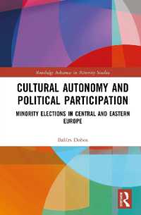 Cultural Autonomy and Political Participation : Minority Elections in Central and Eastern Europe (Routledge Advances in Minority Studies)