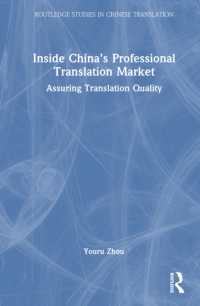 Inside China's Professional Translation Market : Assuring Translation Quality (Routledge Studies in Chinese Translation)