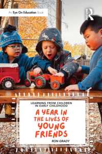 Learning from Children in Early Childhood : A Year in the Lives of Young Friends