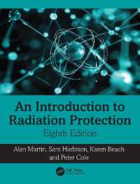 放射線防護入門（テキスト・第８版）<br>An Introduction to Radiation Protection （8TH）